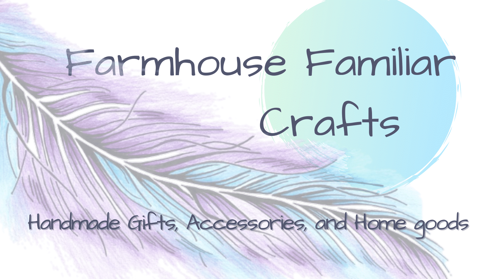 Farmhouse Familiar Crafts