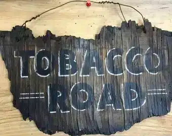 Tobacco Road sign