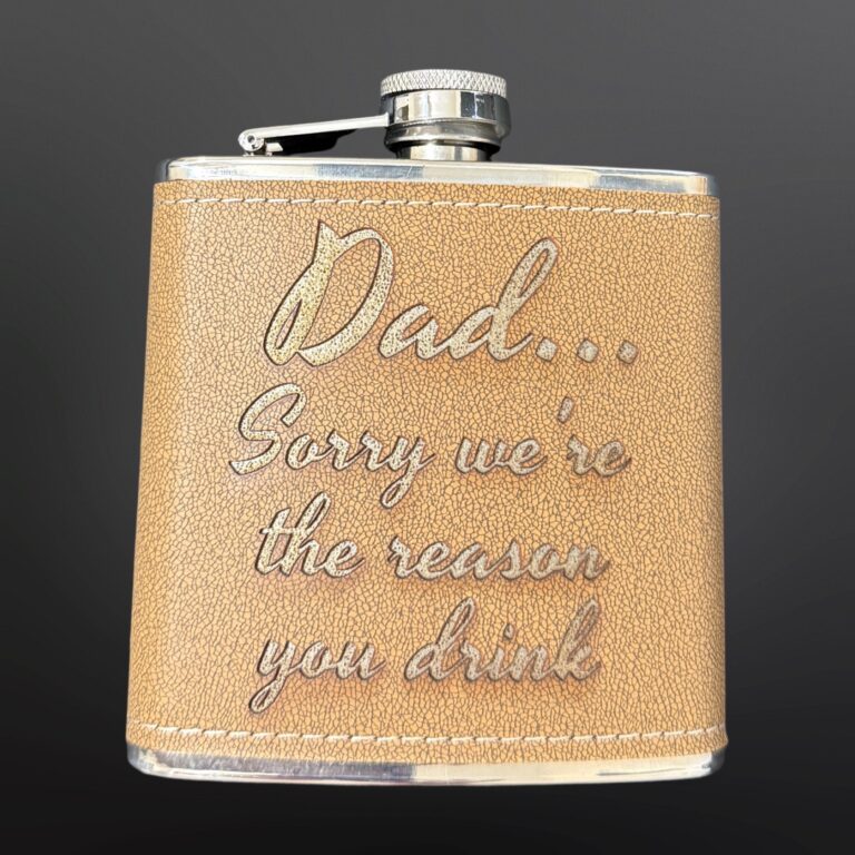 Dad Sorry Were Tan Leather Flask
