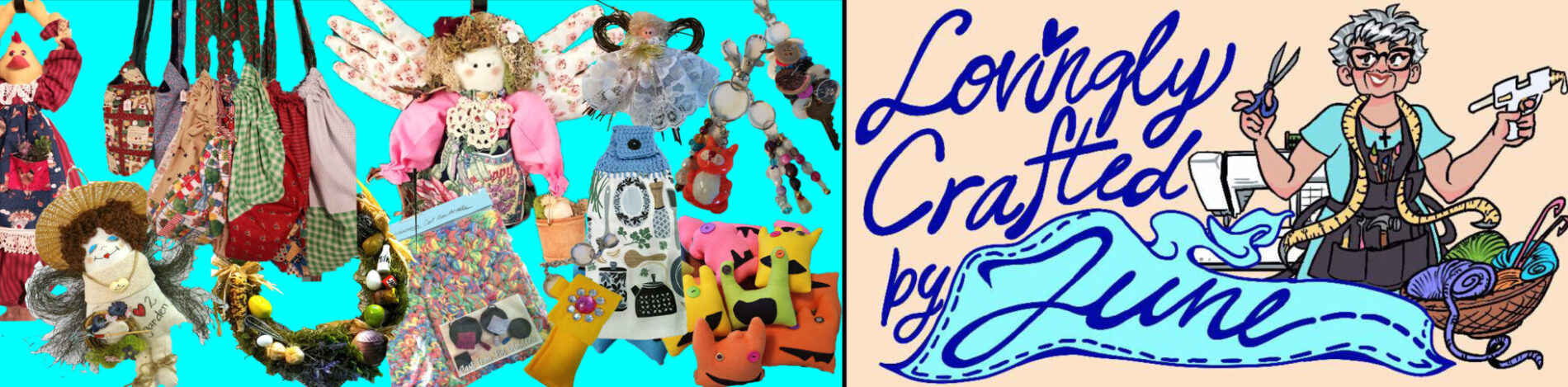 LOVINGLY CRAFTED BY JUNE
