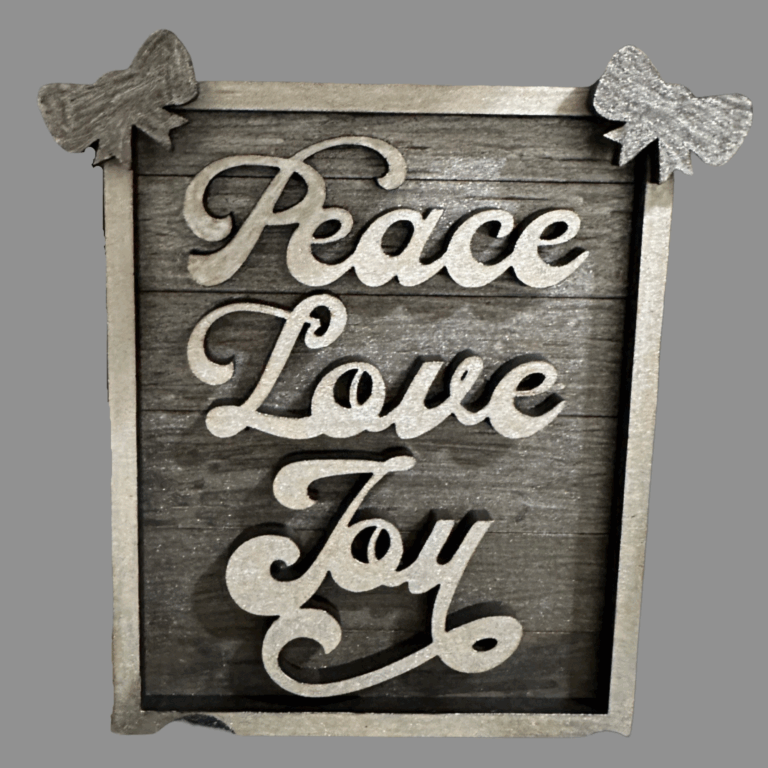 Peace Love Joy Sign