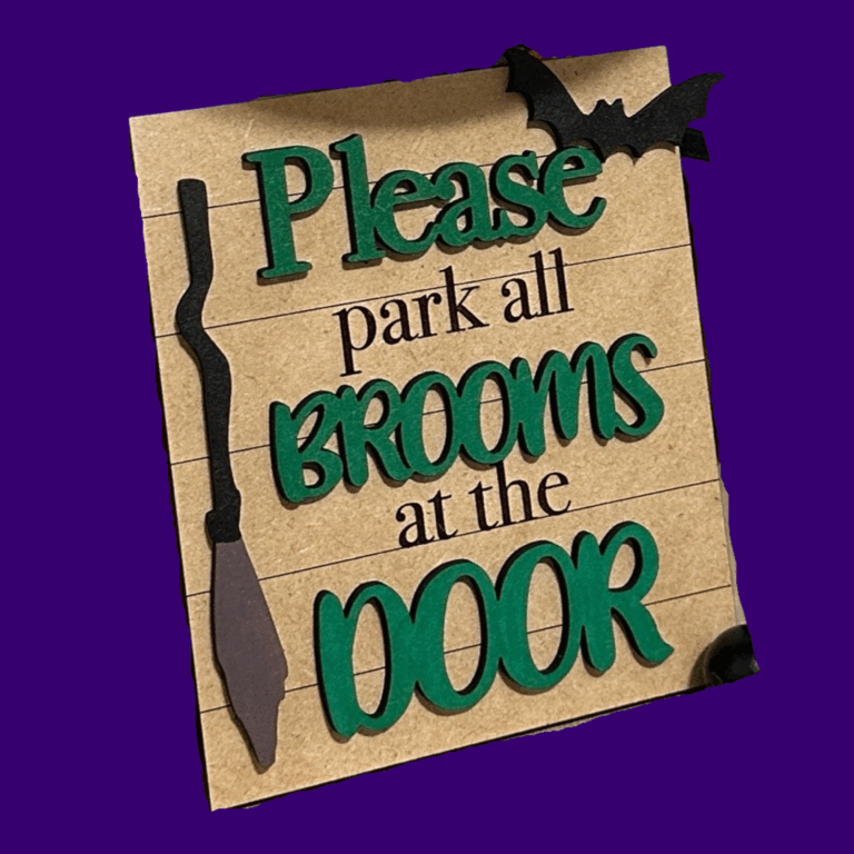 Please Park All Brooms At The Door Sign