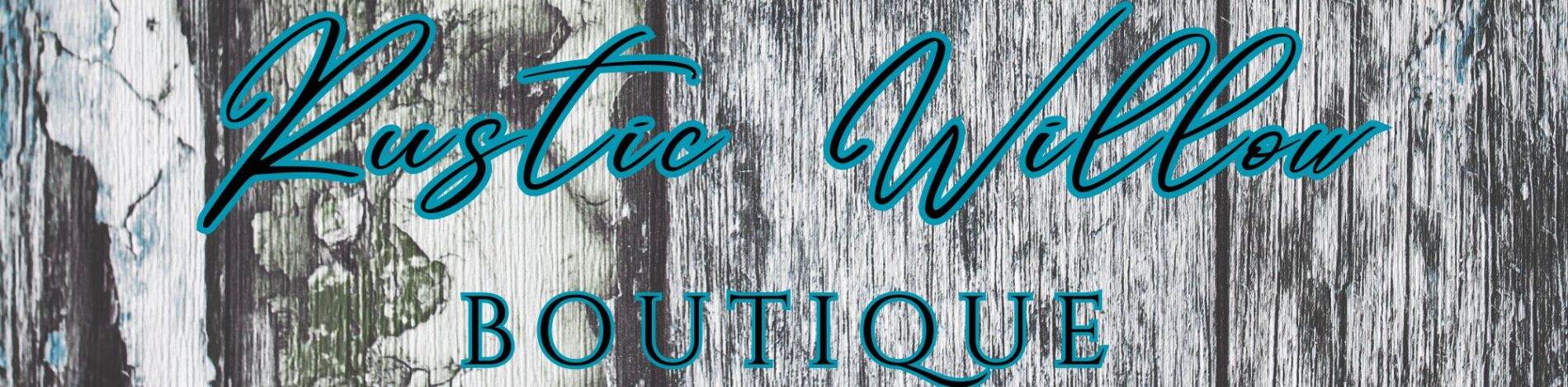 The Rustic Willow Boutique